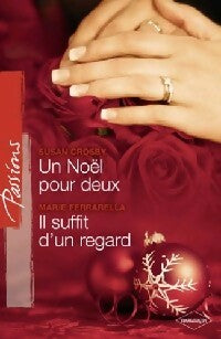 Livrenpoche : Un Noël pour deux / Il suffit d'un regard - Marie Ferrarella, Susan Crosby - Livre