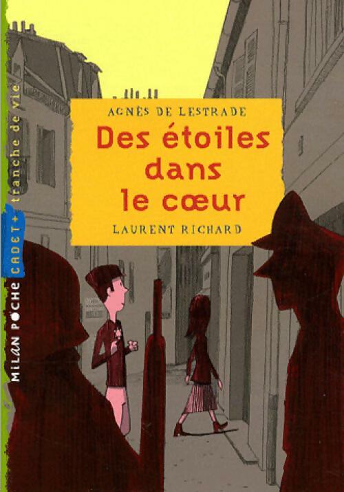 Livrenpoche : Des étoiles dans le coeur - Agnès De Lestrade - Livre
