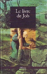 Livrenpoche : Le livre de Job - Inconnu - Livre