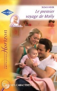 Livrenpoche : Le premier voyage de Molly - Susan Meier - Livre