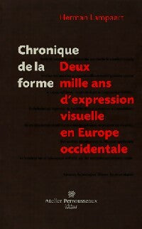Livrenpoche : Chronique de la forme - Herman Lampaert - Livre