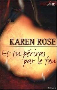 Livrenpoche : Et tu périras par le feu - Karen Rose - Livre