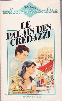 Livrenpoche : Le palais des Credazzi - Marina Thomas - Livre