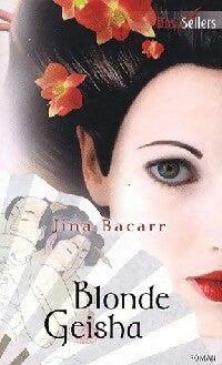 Livrenpoche : Blonde geisha - Jina Bacarr - Livre