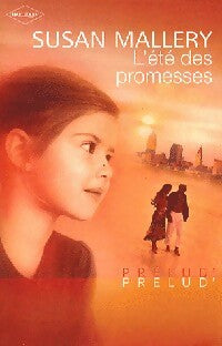 Livrenpoche : L'été des promesses - Susan Mallery - Livre