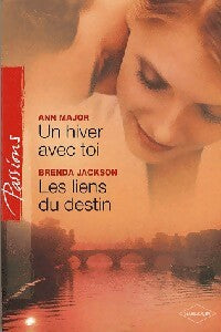 Livrenpoche : Un hiver avec toi / Les liens du destin - Ann Major, Brenda Jackson - Livre