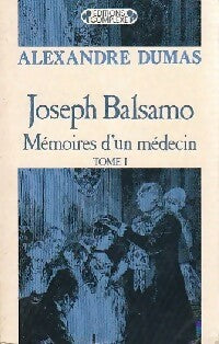 Livrenpoche : Joseph Balsamo Tome I - Alexandre Dumas - Livre