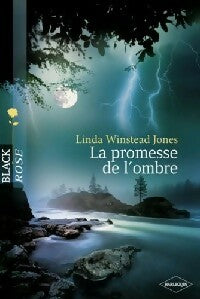 Livrenpoche : La promesse de l'ombre - Linda Winstead Jones - Livre
