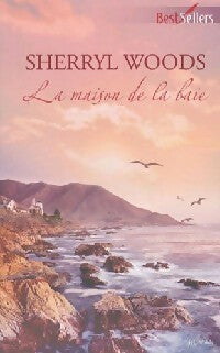 Livrenpoche : La maison de la baie - Sherryl Woods - Livre