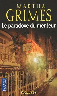 Livrenpoche : Le paradoxe du menteur - Martha Grimes - Livre