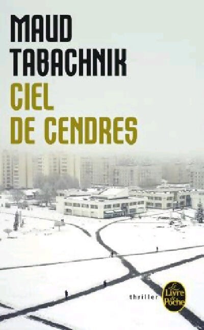 Ciel de cendres - Maud Tabachnik - Livre