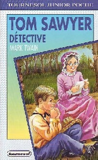 Livrenpoche : Tom Sawyer détective - Mark Twain - Livre