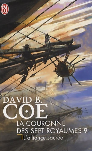 Livrenpoche : La couronne des sept royaumes Tome IX : L'alliance sacrée - David B. Coe - Livre