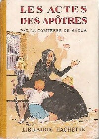 Livrenpoche : Les actes des apôtres - Comtesse De Ségur - Livre