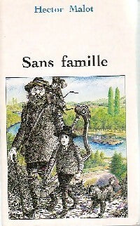 Livrenpoche : Sans Famille - Hector Malot - Livre