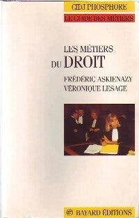 Livrenpoche : Les métiers du droit - Frédéric Askienazy, Véronique Lesage - Livre
