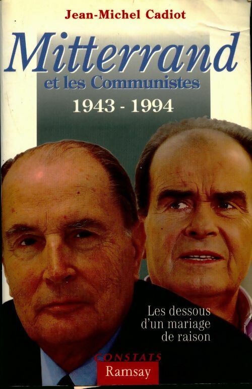 Livrenpoche : Mitterand et les communistes - Jean-Michel Cadiot - Livre