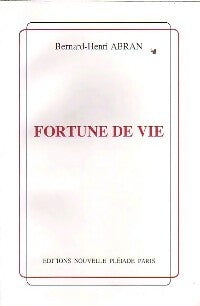 Livrenpoche : Fortune de vie - Bernard-Henri Abran - Livre