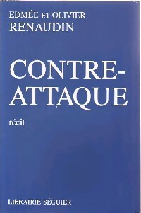 Livrenpoche : Contre-attaque - Edmée Renaudin, Olivier Renaudin - Livre