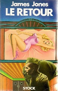 Livrenpoche : Le retour - James Jones - Livre