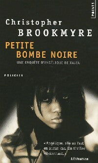Livrenpoche : Petite bombe noire - Christopher Brookmyre - Livre