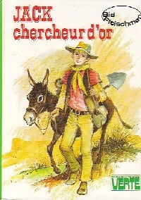 Livrenpoche : Jack chercheur d'or - Sid Fleischman - Livre