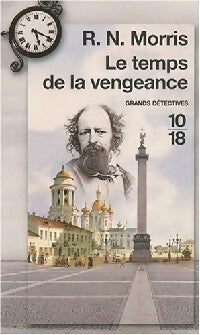 Livrenpoche : Le temps de la vengeance - R.N. Morris - Livre