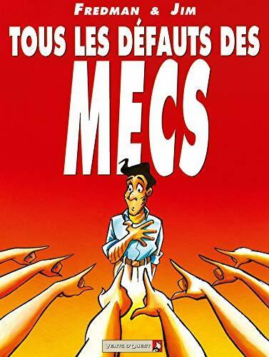 Livrenpoche : Tous les défauts des mecs - Jim - Livre