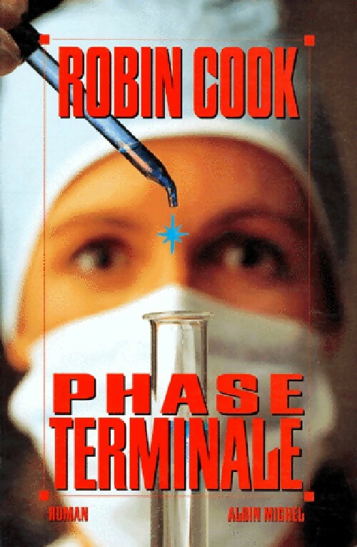Livrenpoche : Phase terminale - Robin Cook - Livre