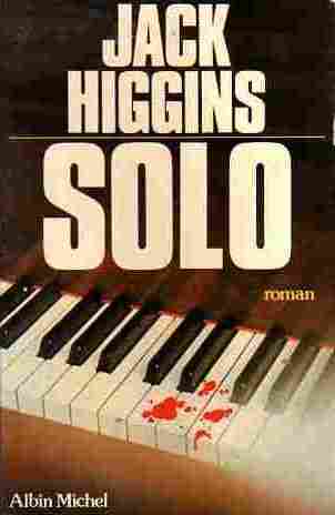 Livrenpoche : Solo - Jack Higgins - Livre