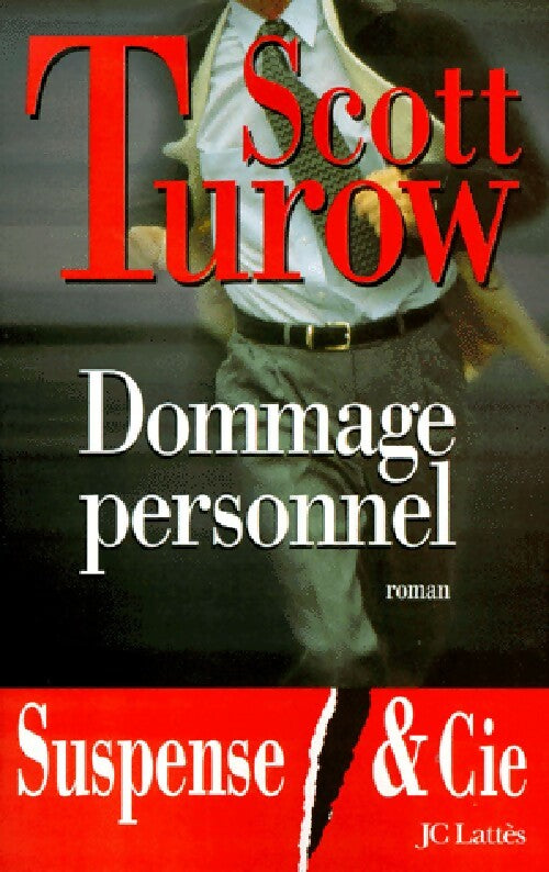 Livrenpoche : Dommage personnel - Scott Turow - Livre