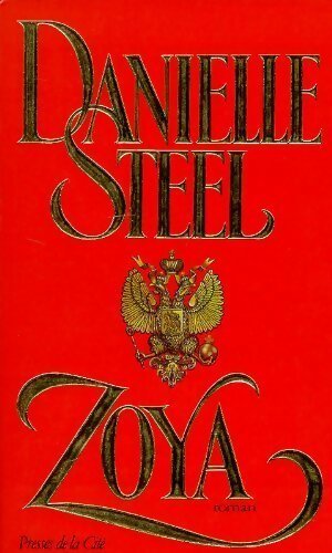 Zoya - Danielle Steel -  Presses de la Cité GF - Livre