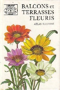 Livrenpoche : Balcons et terrasses fleuris - Karel Hieke - Livre