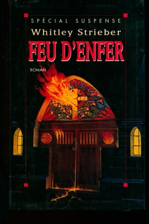 Livrenpoche : Feu d'enfer - Whitley Strieber - Livre