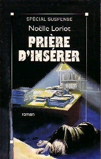 Livrenpoche : Prière d'insérer - Noëlle Loriot - Livre