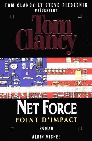 Livrenpoche : Net Force Tome V : Point d'impact - Steve Pieczenick - Livre