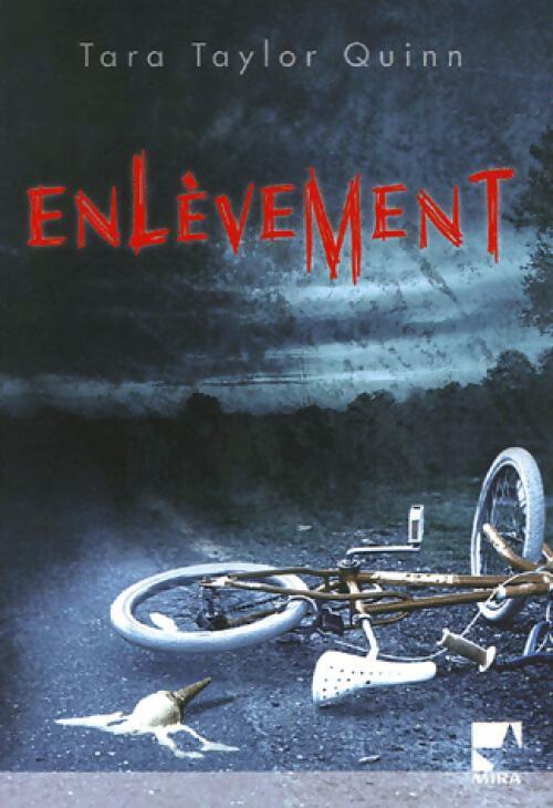 Livrenpoche : Enlèvement - Tara Taylor Quinn - Livre