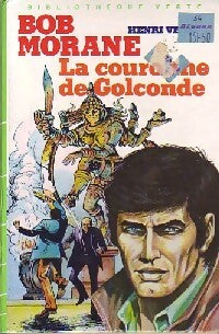 La couronne de Golconde - Henri Vernes - Livre