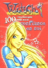 Livrenpoche : Witch : 100 idées magiques pour avoir confiance en soi - Walt Disney - Livre