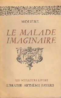 Livrenpoche : Le malade imaginaire - Molière, Kutukdjian Garance - Livre