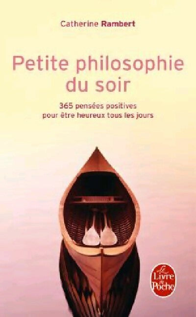 Livrenpoche : Petite philosophie du soir - Catherine Rambert - Livre