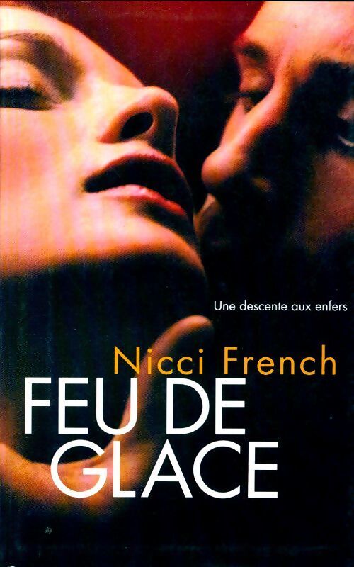 Livrenpoche : Feu de glace - Nicci French - Livre