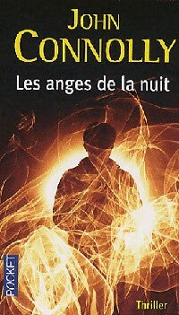 Livrenpoche : Les anges de la nuit - John Connolly - Livre