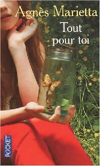 Tout pour toi - Agnès Marietta - Livre