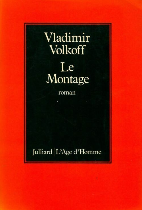 Livrenpoche : Le montage - Vladimir Volkoff - Livre