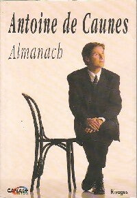 Almanach - Antoine De Caunes -  Canal + GF - Livre