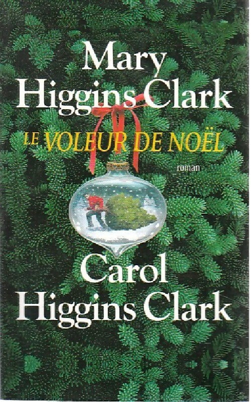 Livrenpoche : Le voleur de Noël - Carol Higgins Clark - Livre