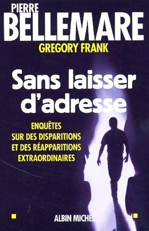 Livrenpoche : Sans laisser d'adresse - Gregory Frank - Livre