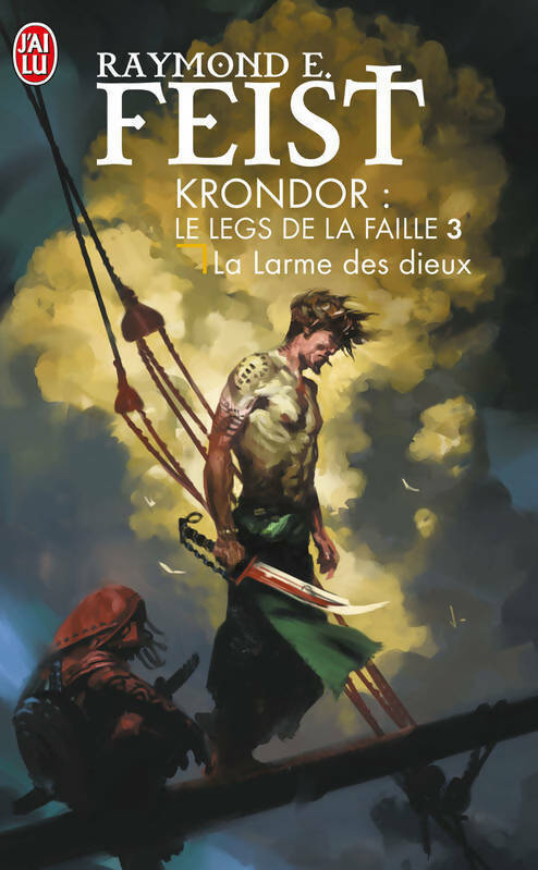 Livrenpoche : Krondor. Le leg de la faille Tome III : Les larmes de dieux - Raymond Elias Feist - Livre