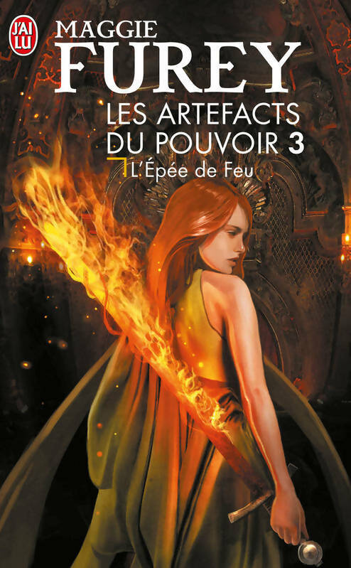 Livrenpoche : Ls artefacts du pouvoir Tome III : L'épée de feu - Maggie Furey - Livre